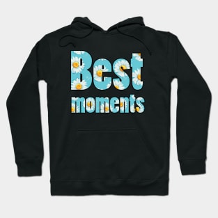 best moments Hoodie